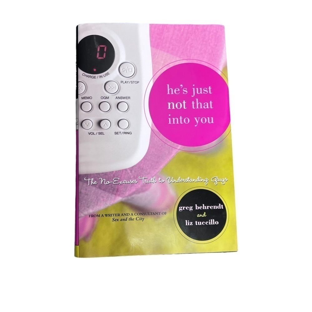 He’s Just Not That into You By Behrendt/Tuccillo 2004 Hardcover